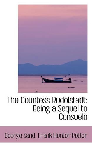 The Countess Rudolstadt