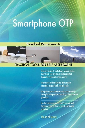 Smartphone OTP Standard Requirements