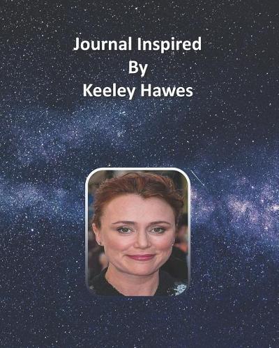 Journal Inspired by Keeley Hawes