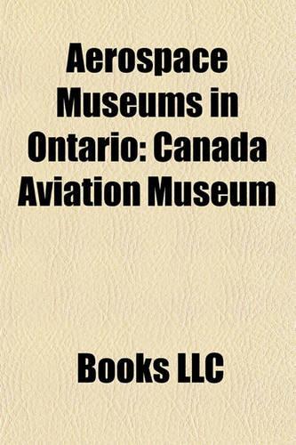 Aerospace Museums in Ontario