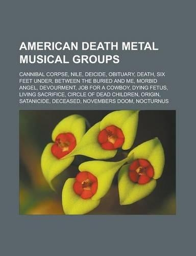 American Death Metal Musical Groups