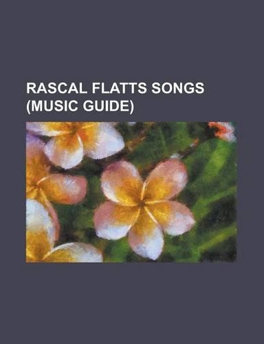 Rascal Flatts Songs: Revolution, Rascal Flatts Discography, What Hurts the Most, White Christmas, I'll Be Home for Christmas(English)