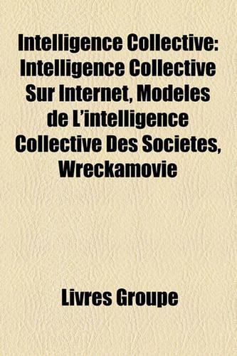 Intelligence Collective