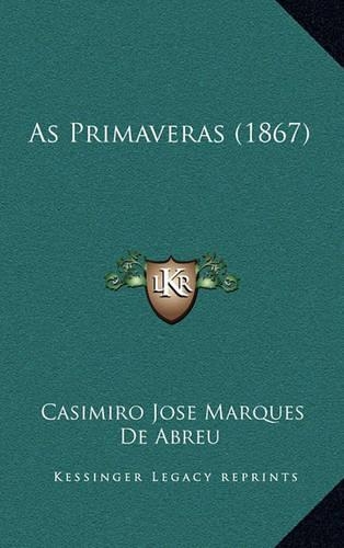As Primaveras (1867): (English)