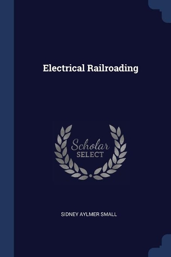 Electrical Railroading