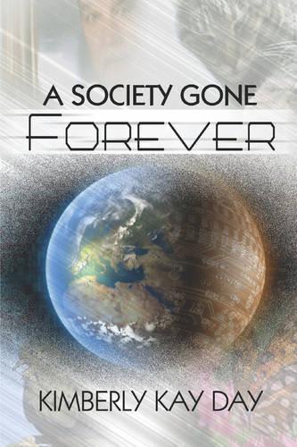 A Society Gone Forever