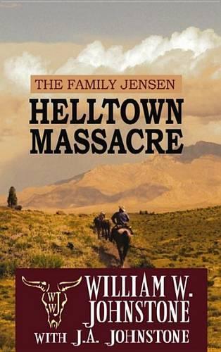 Helltown Massacre