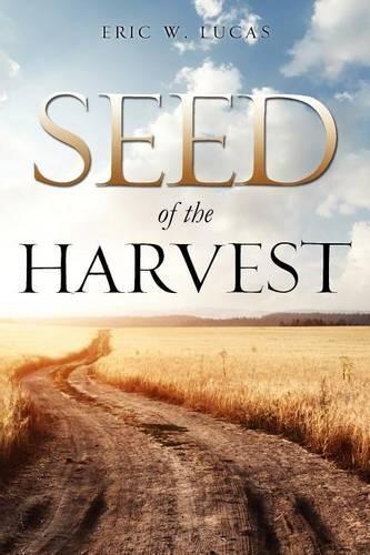 Seed of the Harvest: (English)