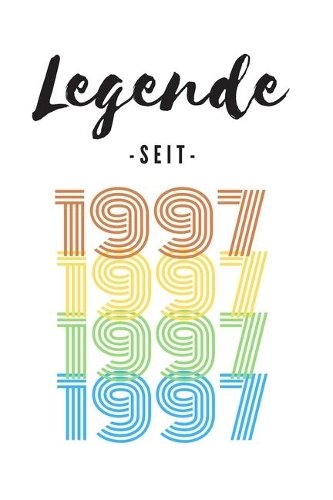 Legende seit 1997: Liniertes Geburtstag Birthday oder Gästebuch Geschenk liniert - Geburtstags Journal für Männer und Frauen mit Linien