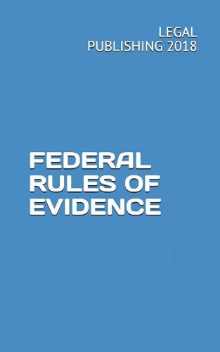 Federal Rules of Evidence