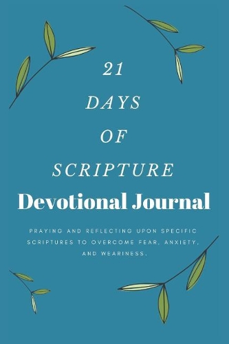 21 Days of Scripture Devotional Journal
