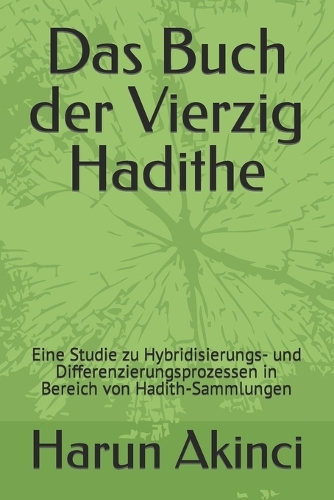 Das Buch der Vierzig Hadithe