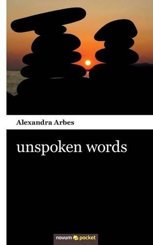 Unspoken Words