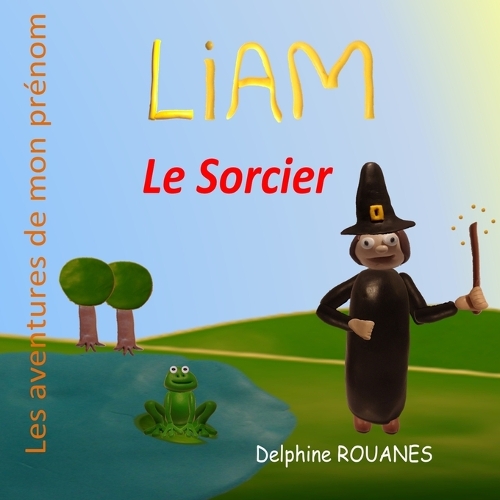 Liam le Sorcier