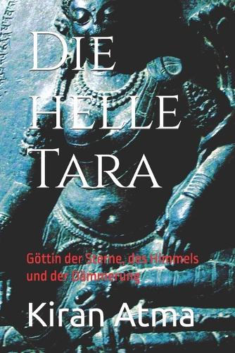 Die helle Tara