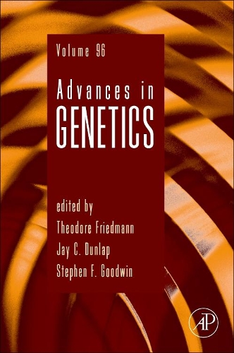 Advances in Genetics: Volume 96(Volume 96 Advances in Genetics)