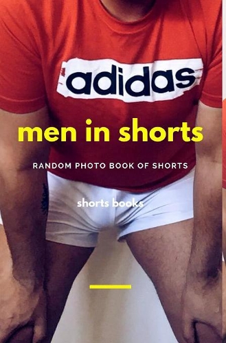 Men in shorts