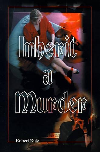 Inherit a Murder