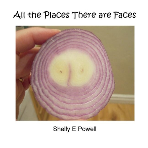 All the Places There Are Faces