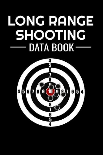 Long Range Shooting Data Book