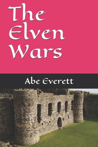 The Elven Wars