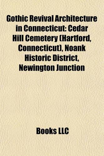 Gothic Revival Architecture in Connecticut