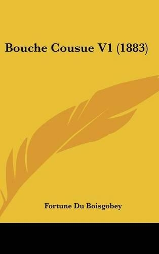 Bouche Cousue V1 (1883)