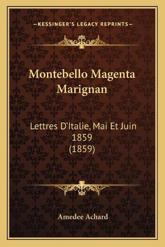 Montebello Magenta Marignan