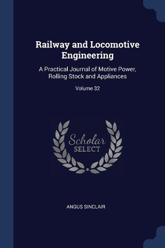 Railway and Locomotive Engineering