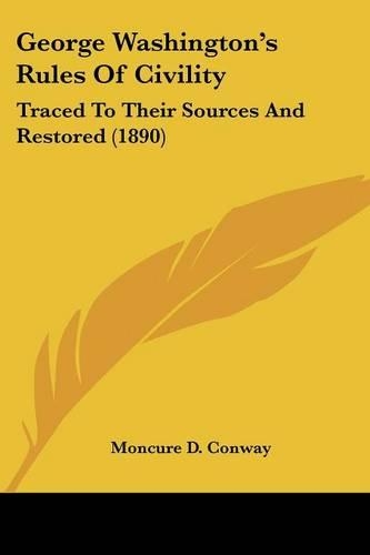 George Washington's Rules of Civility