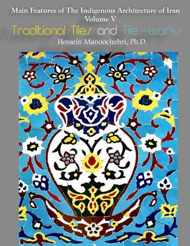 Traditional Tiles and Tile-Works