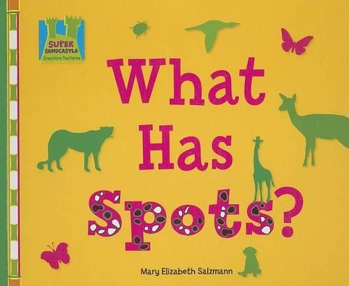 What Has Spots?