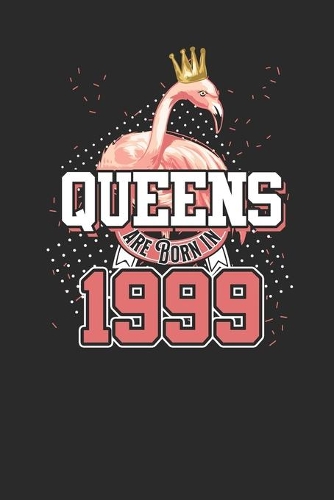 Queens Are Born In 1999: Graph Paper Notebook / Journal (6" X 9" - 5 Squares per inch - 120 Pages) - Birthday Gift Idea