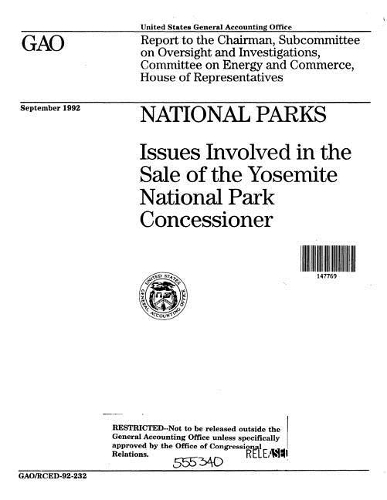 National Parks: Issues Involved in the Sale of the Yosemite National Park Concessioner