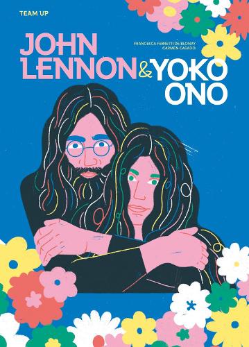 Team Up: John Lennon & Yoko Ono: (Team Up)