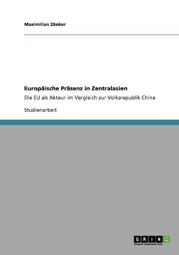 Europäische Präsenz in Zentralasien