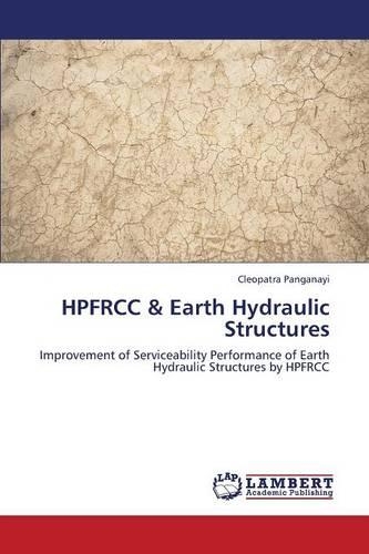 HPFRCC & Earth Hydraulic Structures