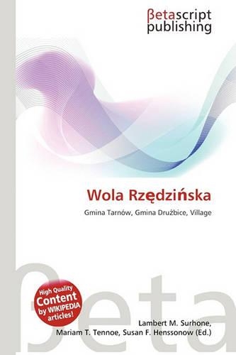 Wola Rz Dzi Ska
