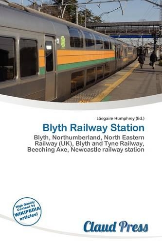 Blyth Railway Station: (English)