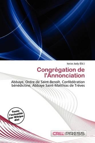 Congr Gation de L'Annonciation: (French)