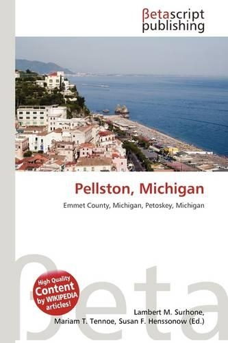 Pellston, Michigan: (English)