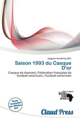 Saison 1993 Du Casque D'Or: (French)