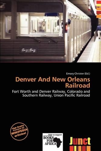 Denver and New Orleans Railroad