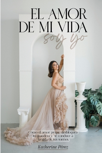 El amor de mi vida soy yo