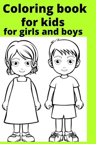 Coloring book for kids for girls and boys