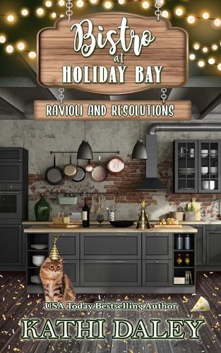 The Bistro at Holiday Bay: Ravioli and Resolutions(6 Bistro at Holiday Bay)