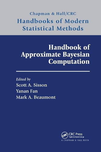Handbook of Approximate Bayesian Computation: (Chapman & Hall/CRC Handbooks of Modern Statistical Methods)