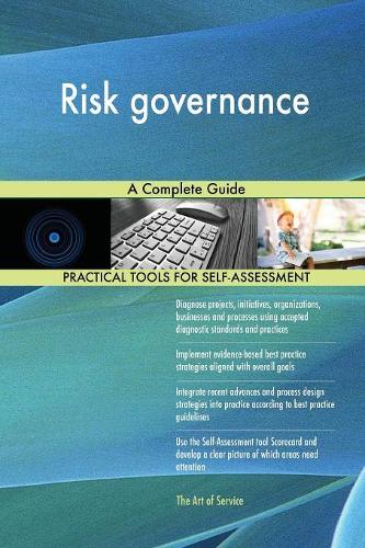 Risk governance A Complete Guide