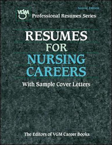 Resumes for Nursing Careers