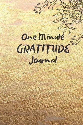 One Minute Gratitude Journal